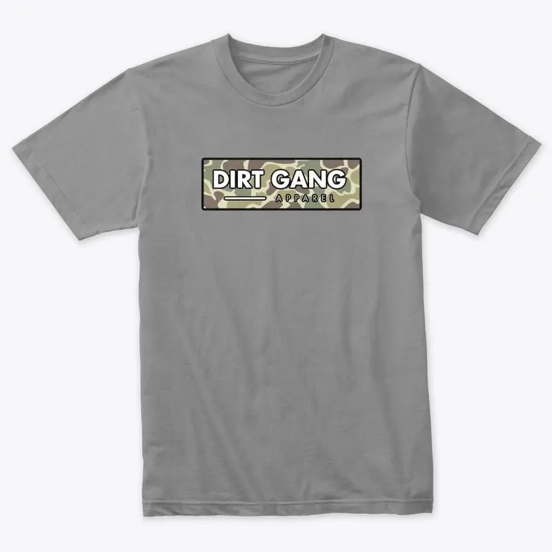 DIRT GANG CAMO DROP